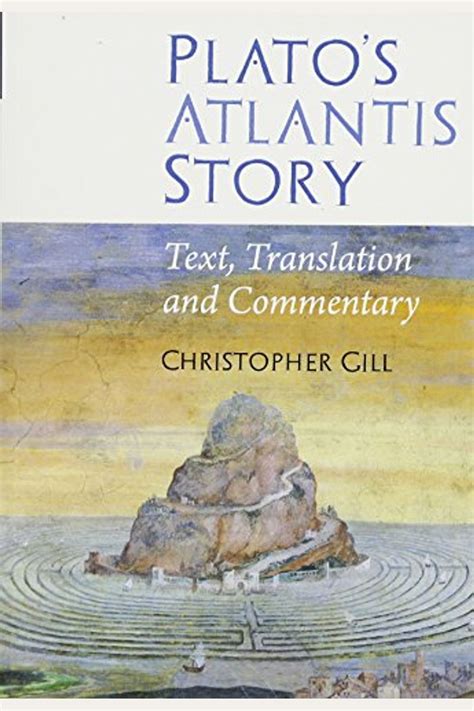 Plato’s Atlantis Story. Text, Translation and Commentary.